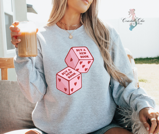 Buy a New Book Sweatshirt, Book dice Sweatshirt