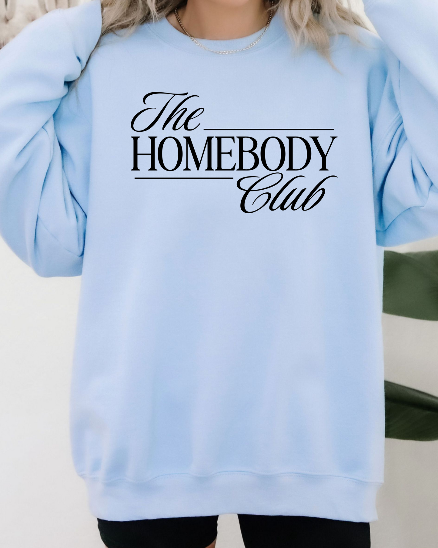 The Homebody Club