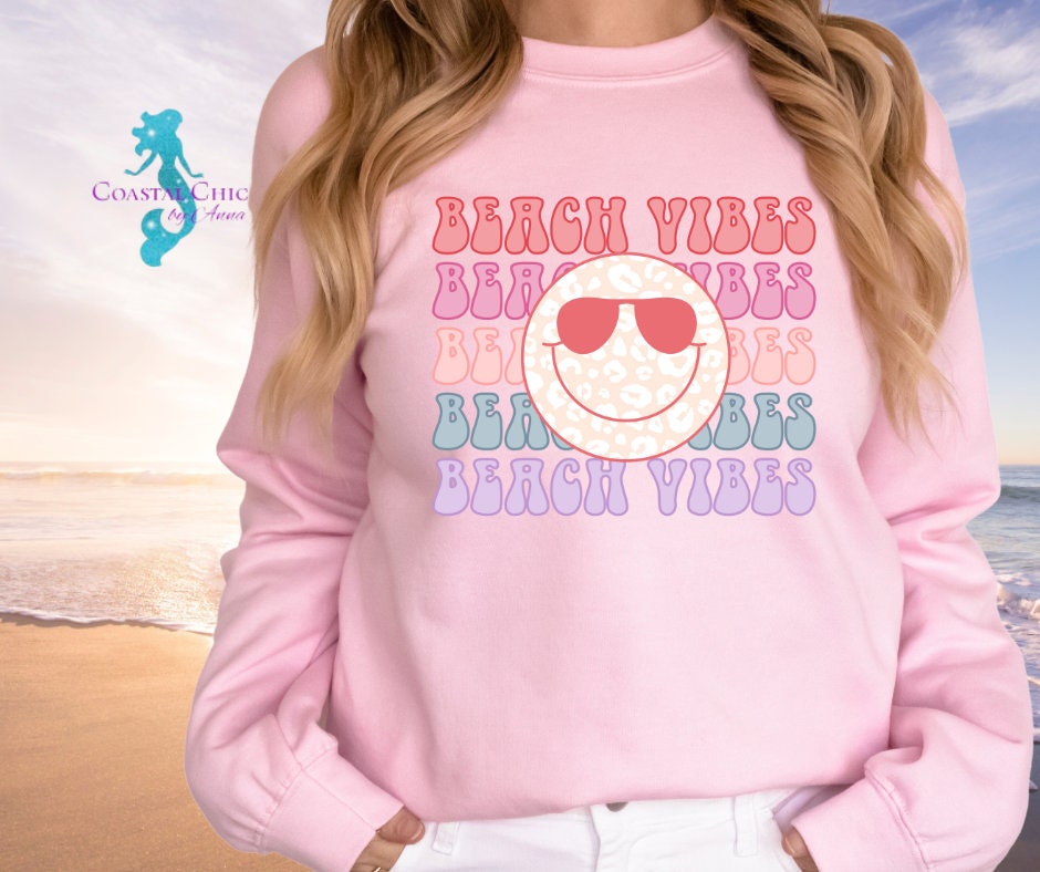 Beach Vibes Shirt, Beach Vibes, beach shirts for women, Vacation sweatshirt, beach night shirt, beach coverup, beach vibes sweatshirt