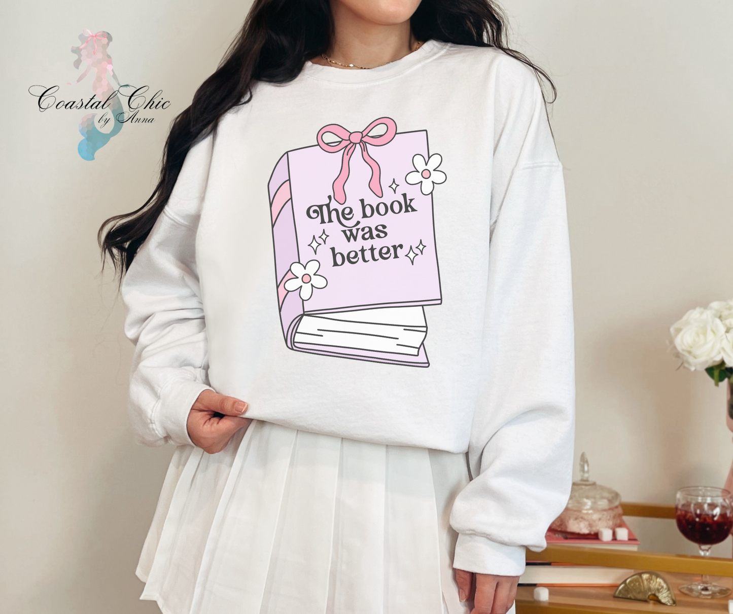 The Book Was Better Sweatshirt