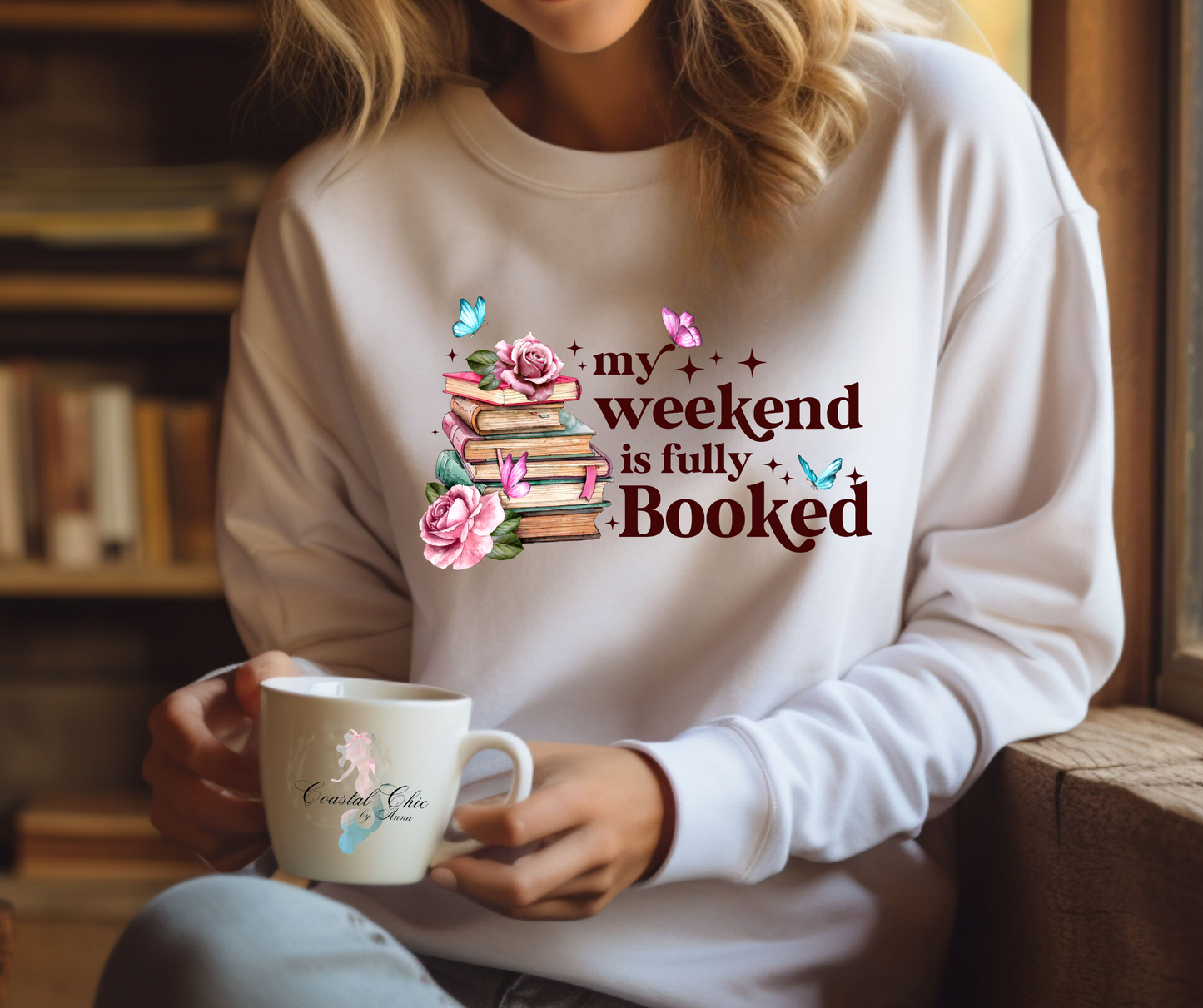 My Weekend Is Fully Booked Sweatshirt