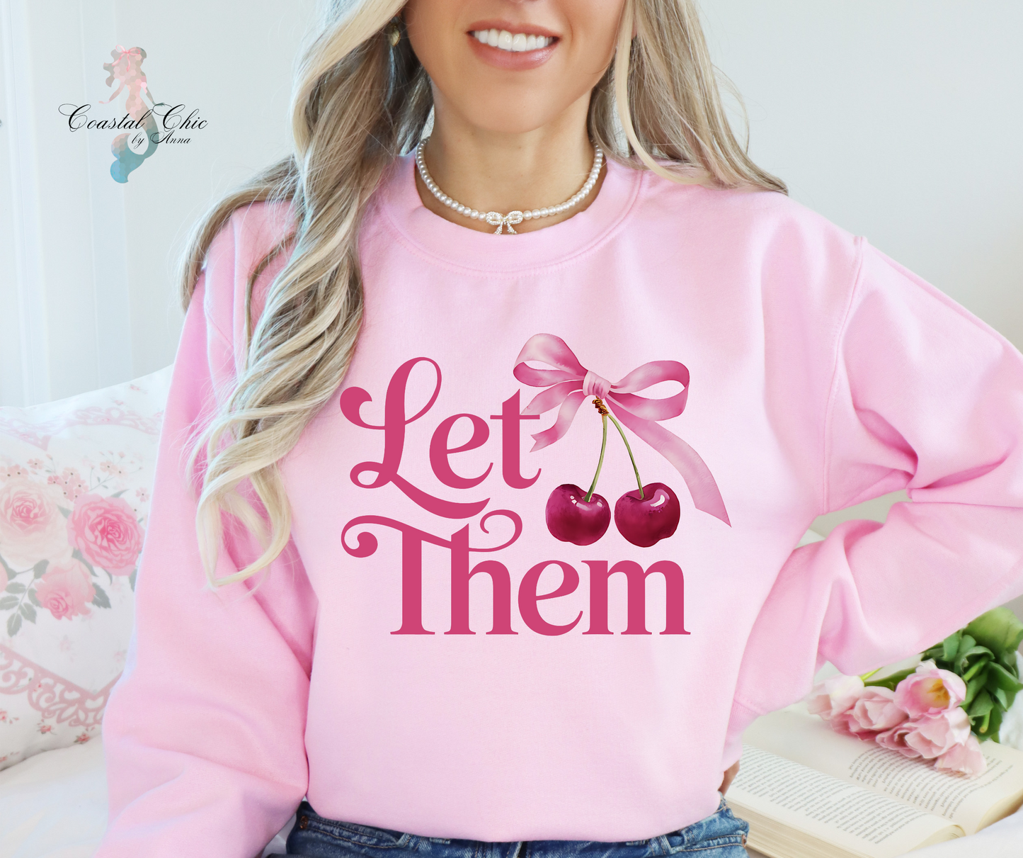 Let Them Sweatshirt