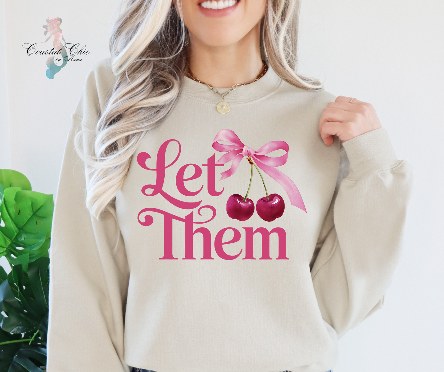 Let Them Sweatshirt