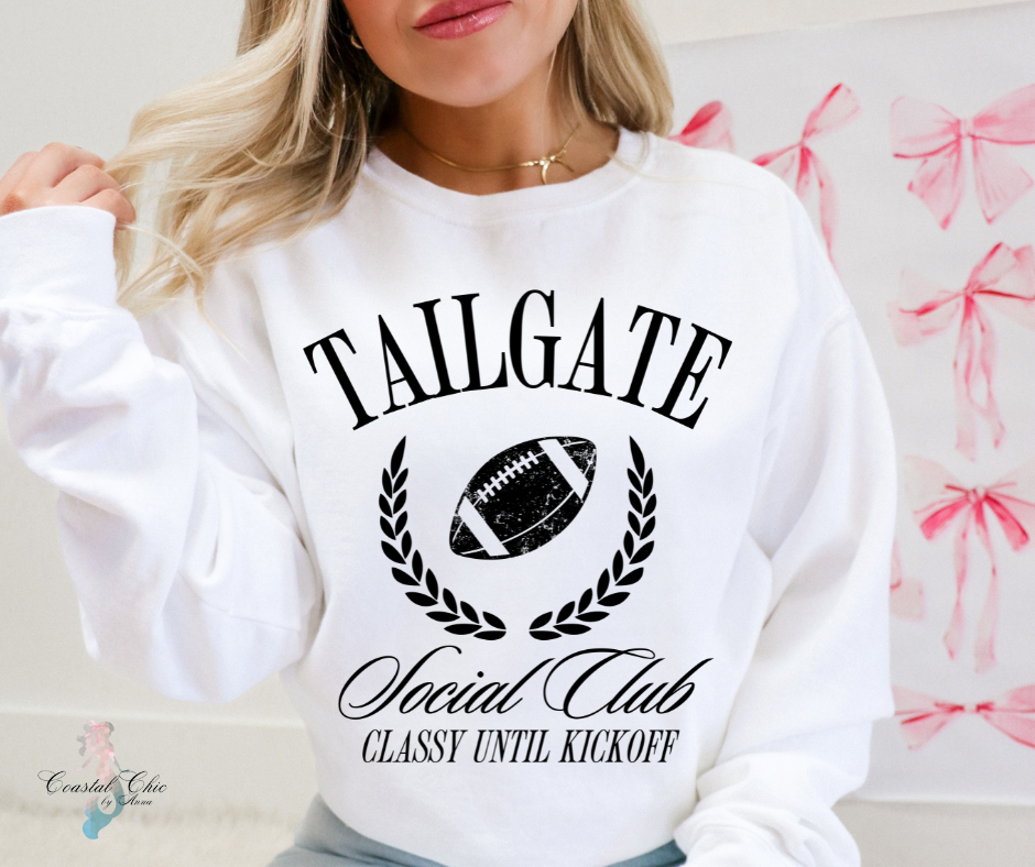 Tailgate Social Club Classy Until Kickoff Sweatshirt