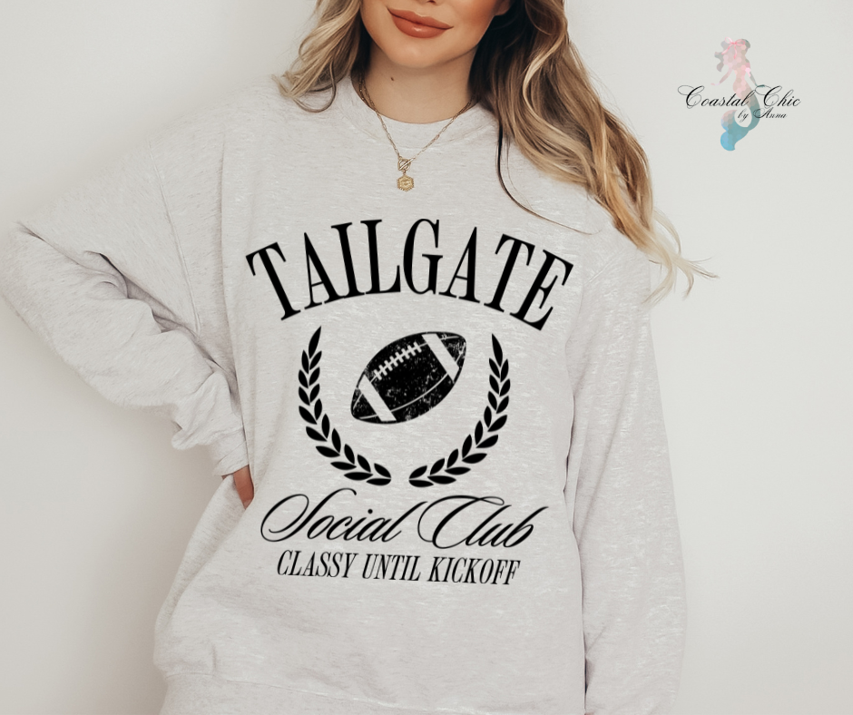 Tailgate Social Club Classy Until Kickoff Sweatshirt