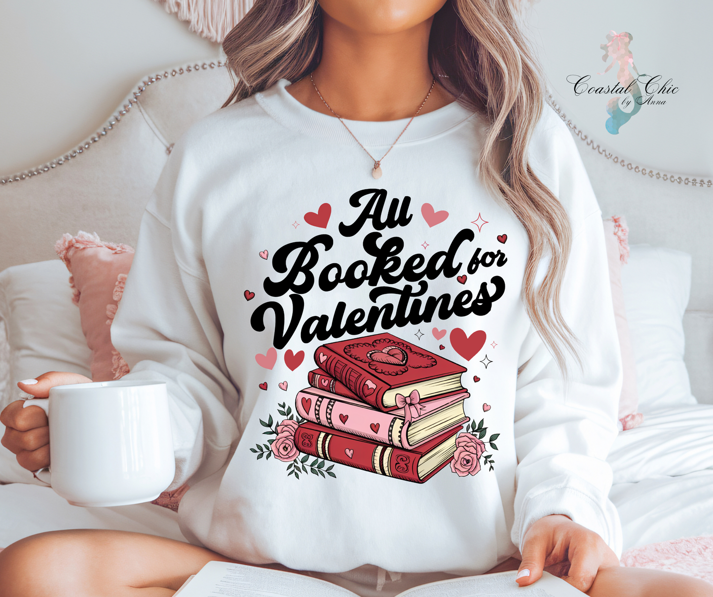 All Booked for Valentines Sweatshirt