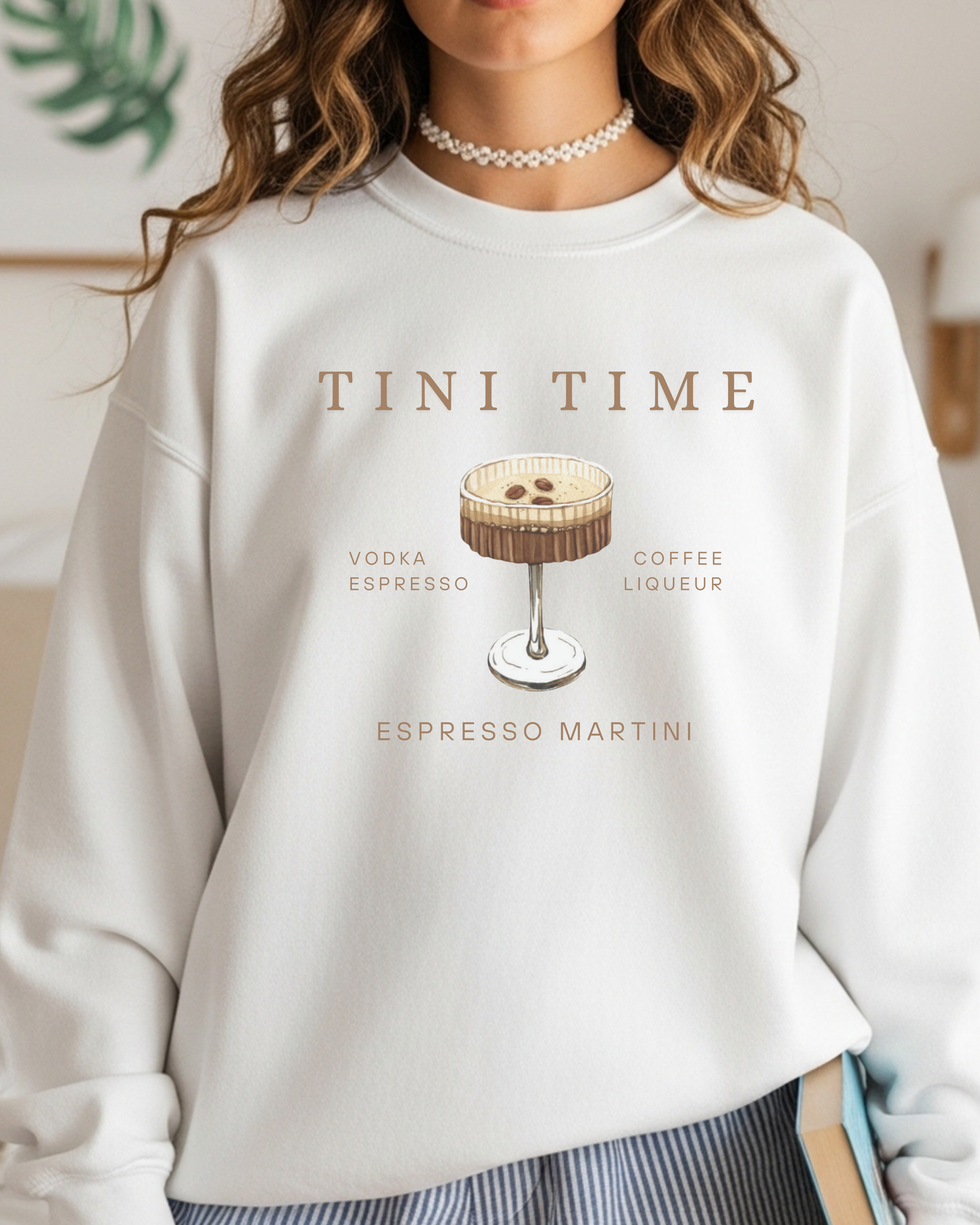 Tini Time Espresso Martini Sweatshirt