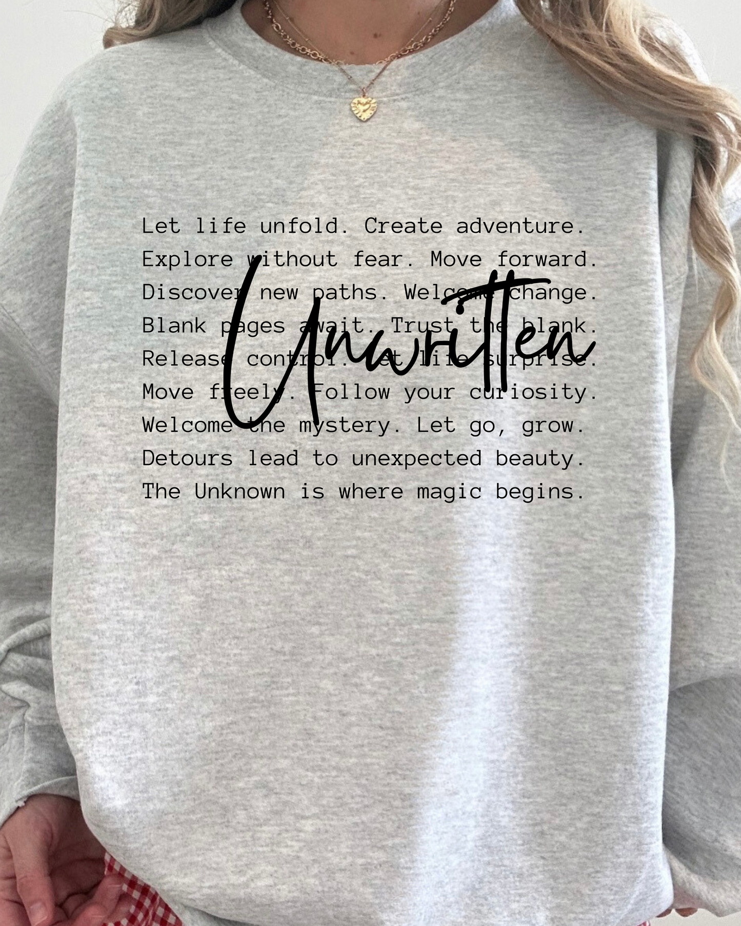 Unwritten Sweatshirt