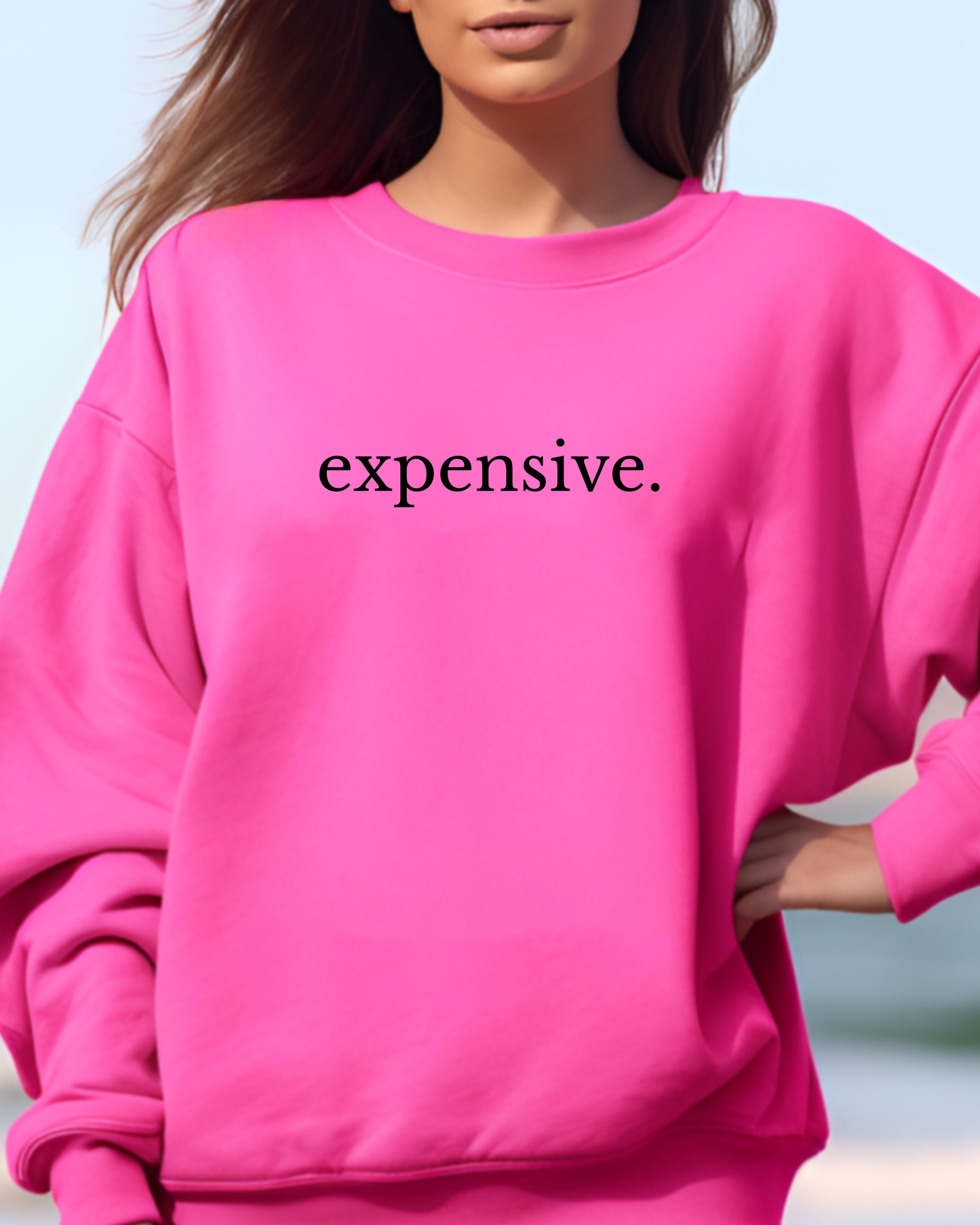 Expensive