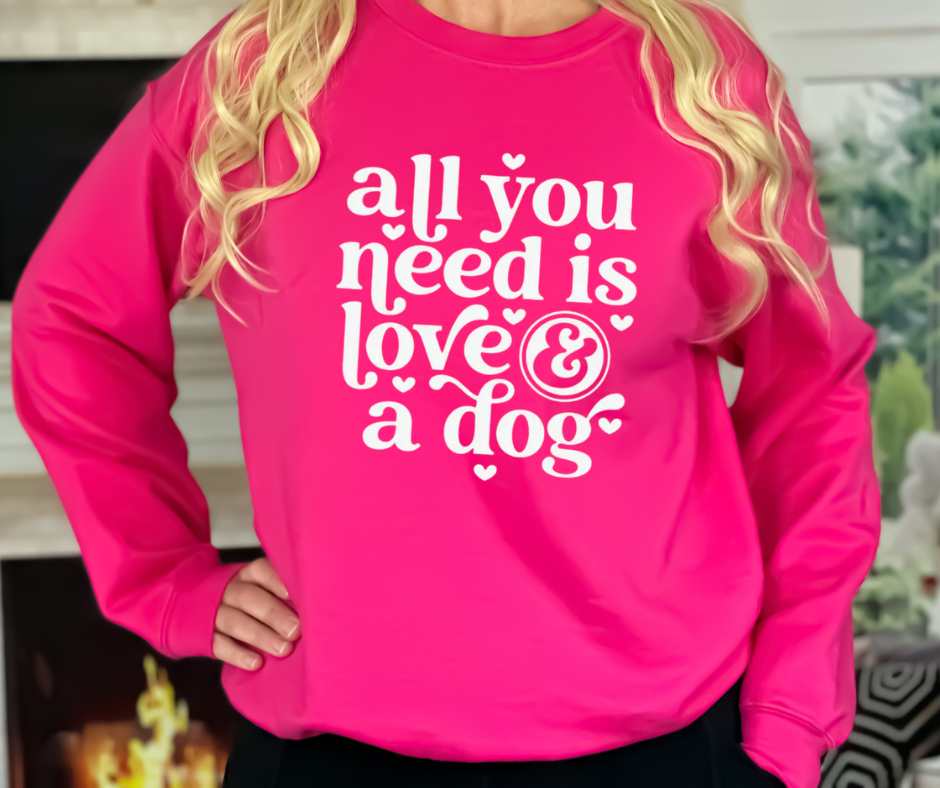 All You Need Is Love and a Dog Crewneck