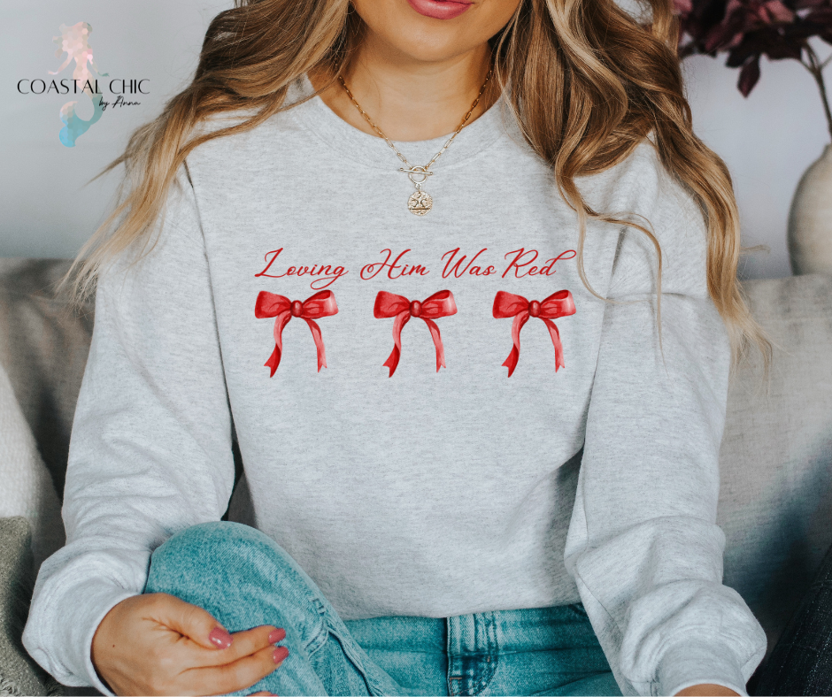 Loving Him Was Red Coquette Bow Sweatshirt