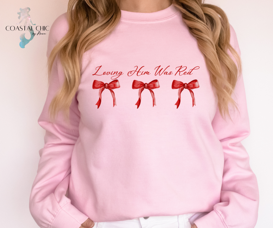 Loving Him Was Red Coquette Bow Sweatshirt