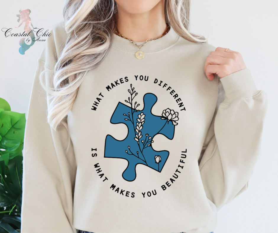 What Makes You Different Is What Makes You Beautiful Sweatshirt, Autism Awareness Sweatshirt