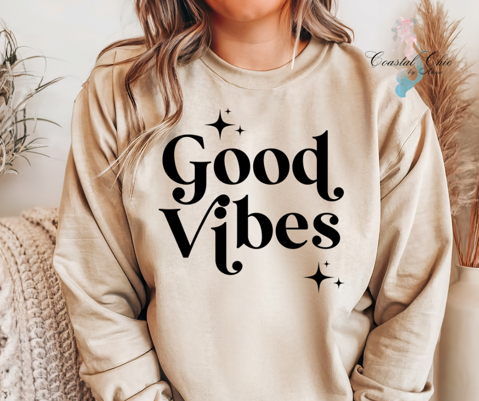 Good Vibes Sweatshirt, Good Vibes shirt, Positivity shirt, motivational shirt, manifestation shirt, Self care shirt, trendy women sweatshirt