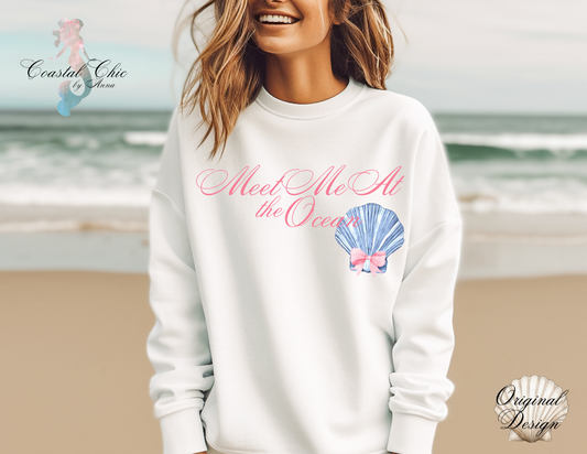 Meet Me At The Ocean Sweatshirt