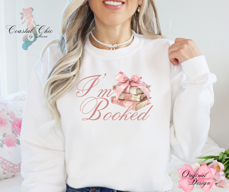 I'm Booked Sweatshirt