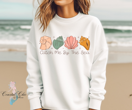 Catch Me By The Sea Sweatshirt