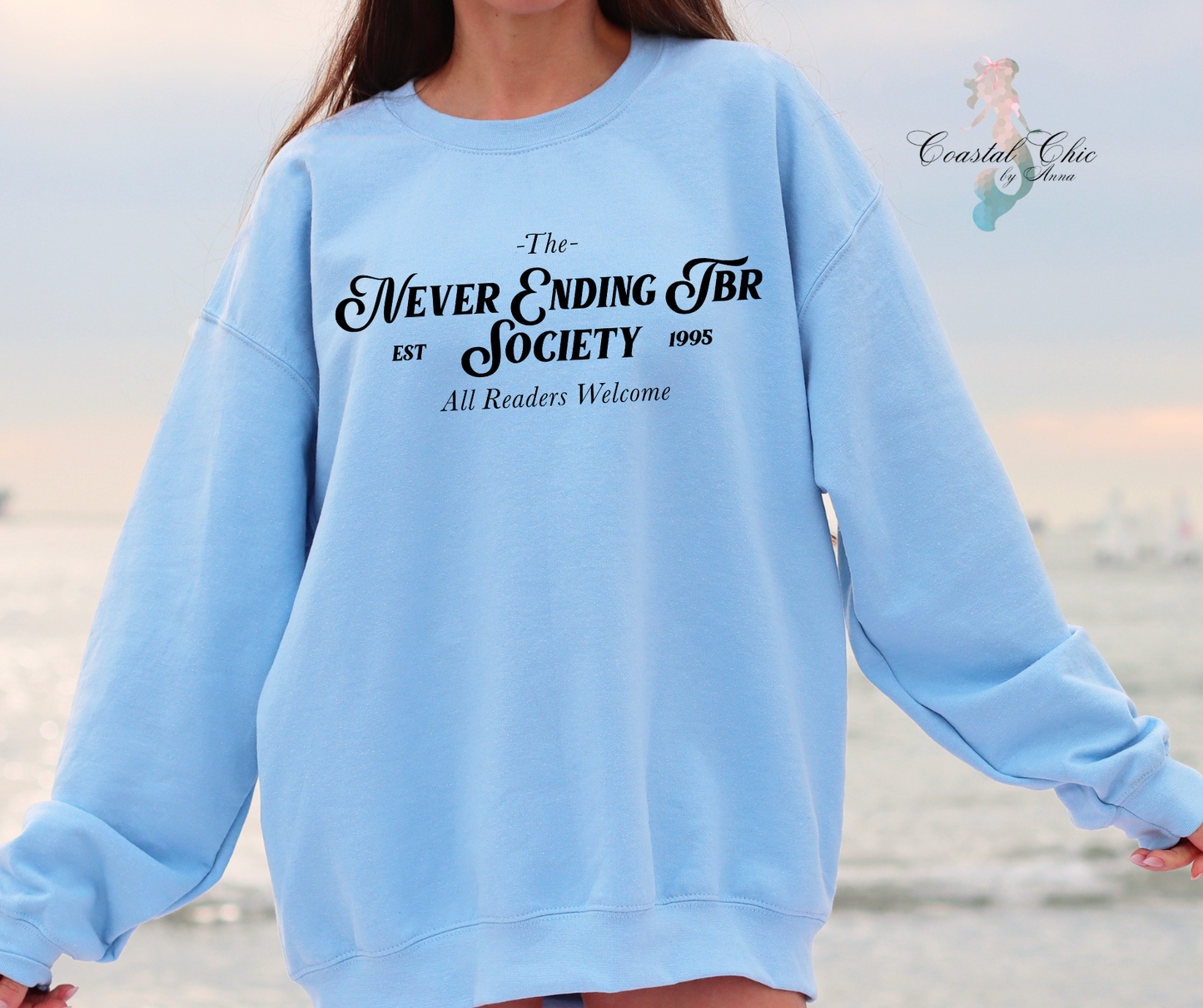 The Never Ending TBR Society Sweatshirt