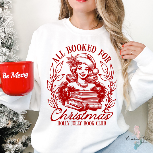 All Booked For Christmas Sweatshirt