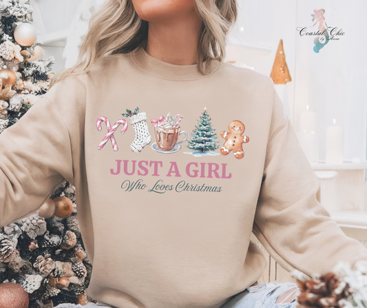 Just a Girl Who Loves Christmas Sweatshirt