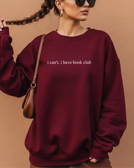 I can't, I have book club