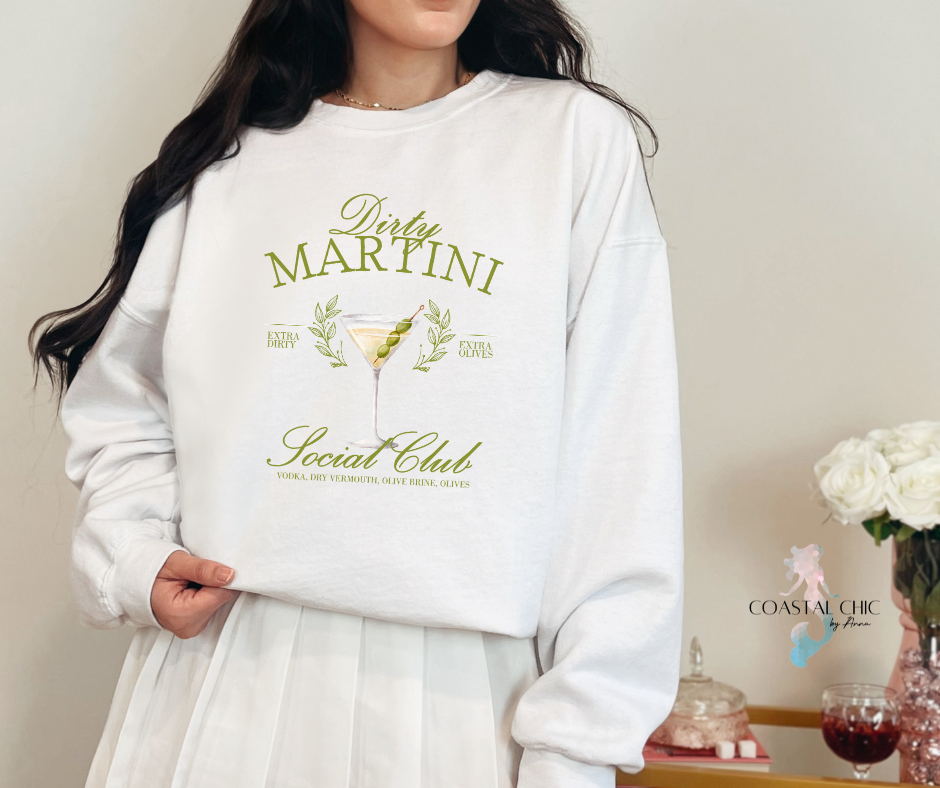 Dirty Martini Social Club Sweatshirt