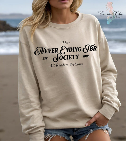 The Never Ending TBR Society Sweatshirt