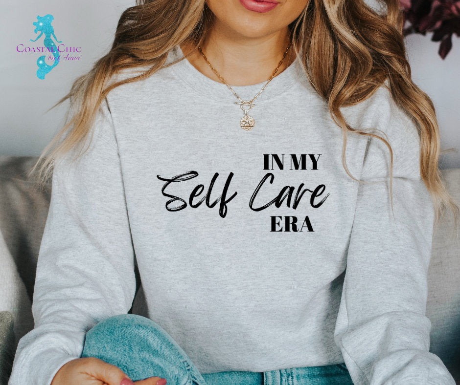 In My Self Care Era, Self Care shirt, self love shirt, self care era, mental health shirt, gift for her, strong woman shirt, therapy shirt