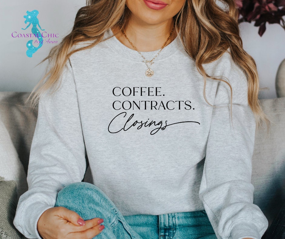 Coffee Contracts Closings shirt, Lawyer shirt, , Paralegal shirt, gift for lawyer, real estate shirt