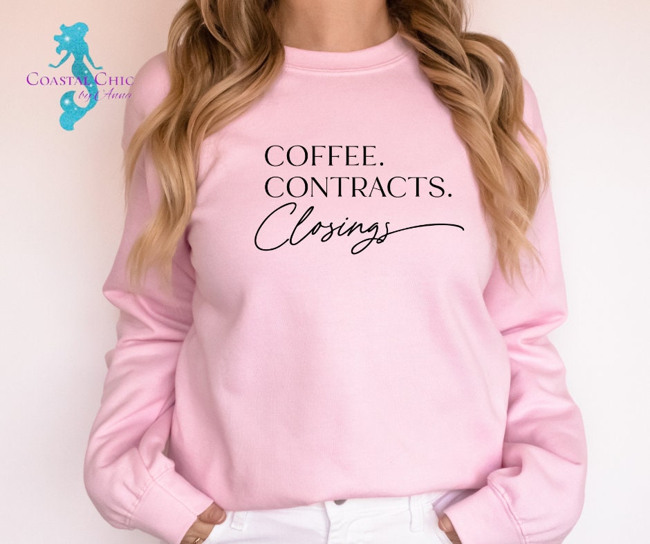 Coffee Contracts Closings shirt, Lawyer shirt, , Paralegal shirt, gift for lawyer, real estate shirt